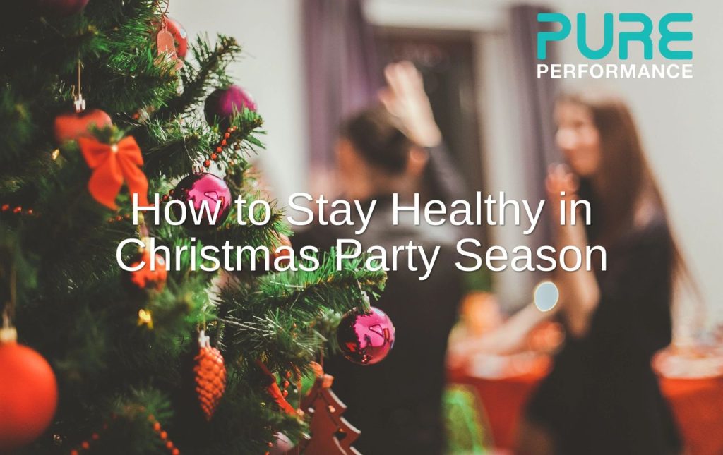How to stay healthy in Christmas Party Season